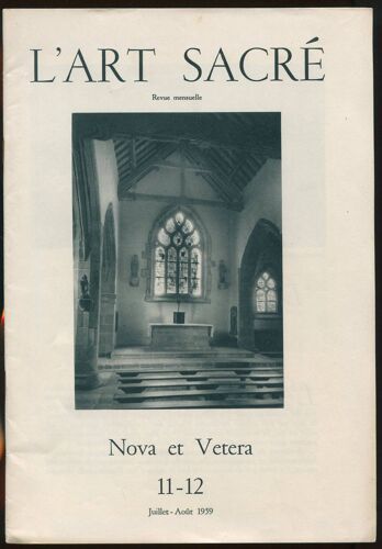 L'art Sacré 11-12, Juillet-Aout 1959 - Nova Et Vetera
