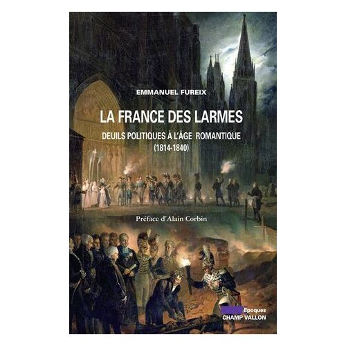 La France Des Larmes