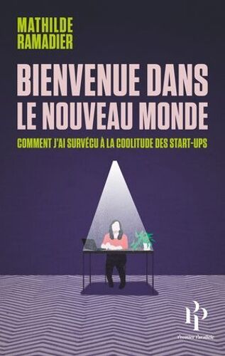 Bienvenue Dans Le Nouveau Monde