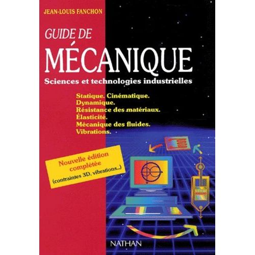 Guide De Mécanique - Sciences Et Technologies Industrielles