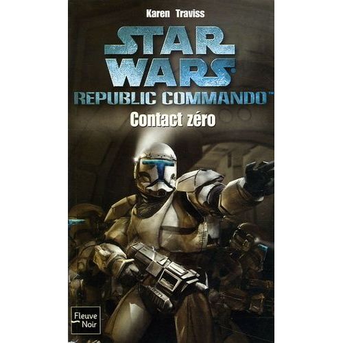 Star Wars - Republic Commando - Contact Zéro
