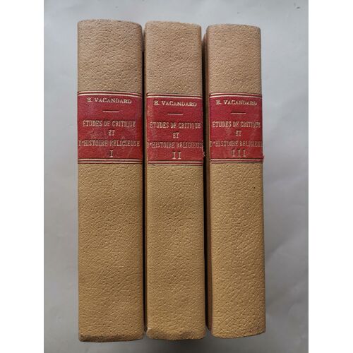 E. Vacandard - Etudes De Critique Et D'histoire Religieuse. Tomes 1 - 2 -3