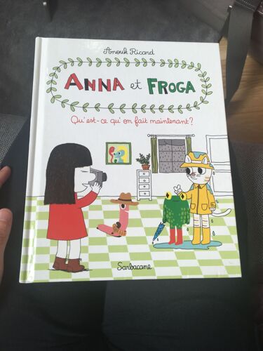 Anna Et Froga Tome 2 - Qu'est-Ce Qu'on Fait Maintenant ?
