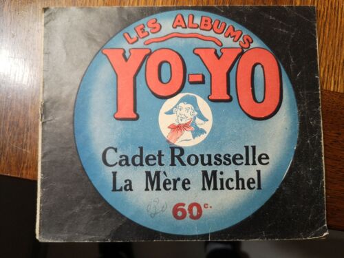 Collection Les Albums Yo-Yo " Cadet Rousselle-La Mère Michel"
