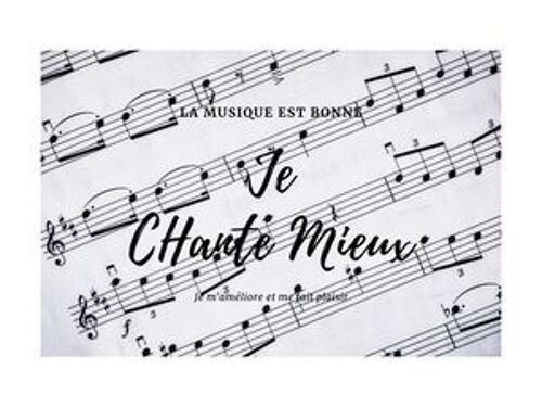 Je Chante Mieux
