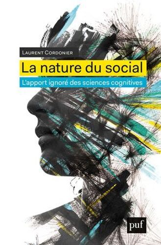 La Nature Du Social : L'apport Ignoré Des Sciences Cognitives