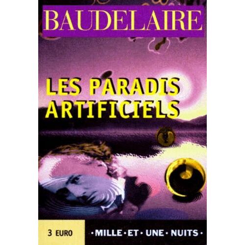 Les Paradis Artificiels