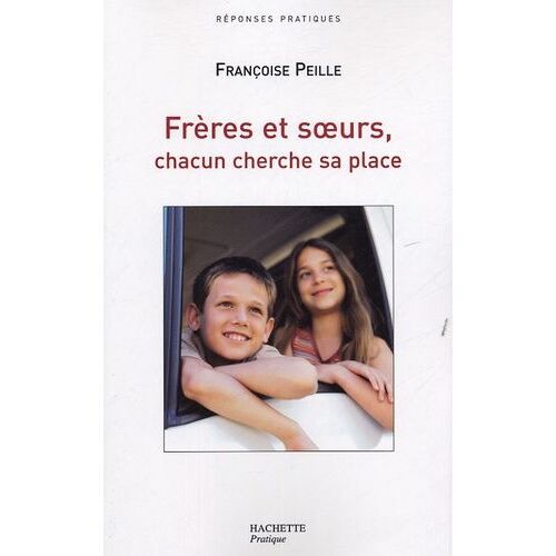 Frères Et Soeurs - Chacun Cherche Sa Place