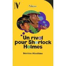 Un Rival Pour Sherlock Holmes