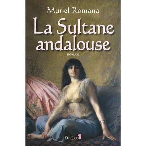 La Sultane Andalouse