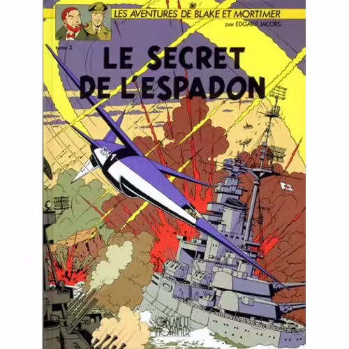 Les Aventures De Blake Et Mortimer - Le Secret De L'espadon - Tome 3, Sx1 Contre-Attaque