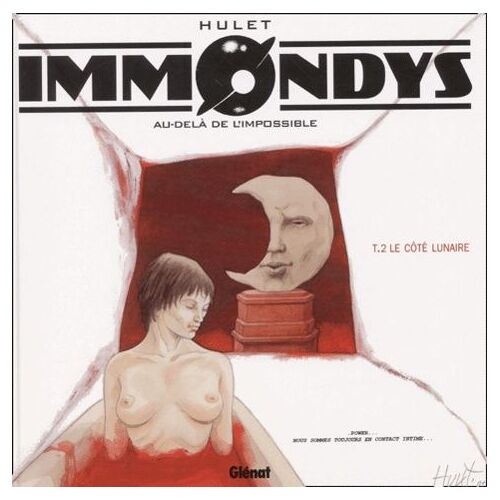 Immondys - Tome 2 - Le Côté Lunaire