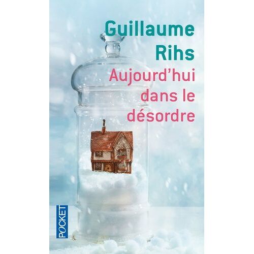Aujourd'hui Dans Le Désordre
