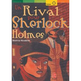 Un Rival Pour Sherlock Holmes
