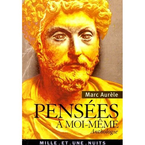 Pensées À Moi-Même - Anthologie