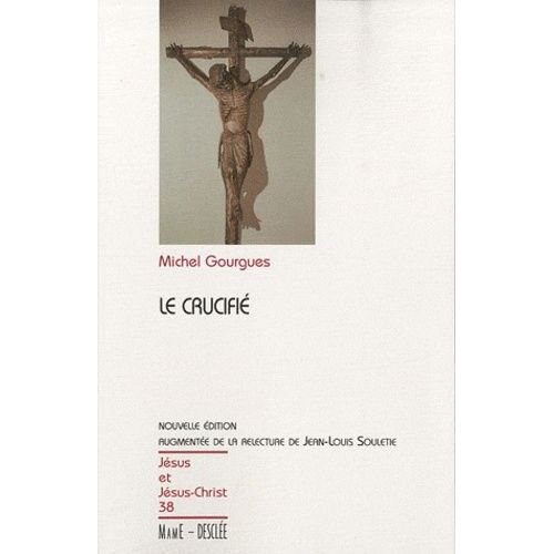 Le Crucifié