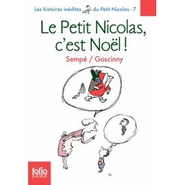 Histoires Inédites Du Petit Nicolas - Tome 7 - Le Petit Nicolas, C'est Noël !