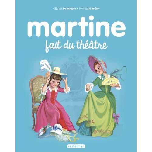Martine - Tome 7 - Martine Fait Du Théâtre