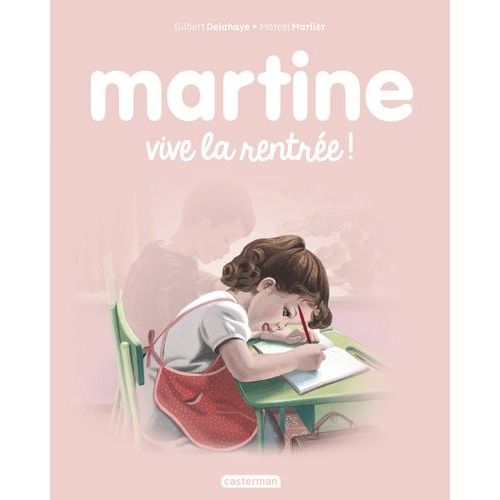 Martine - Tome 5 - Vive La Rentrée !