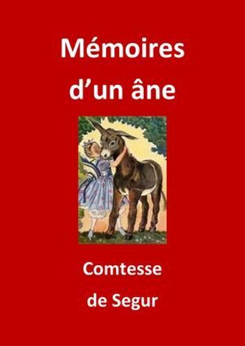 Mémoires D'un Âne