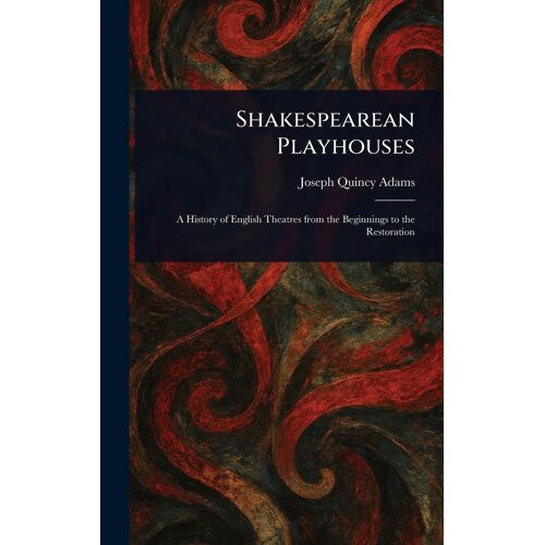 Shakespearean Playhouses