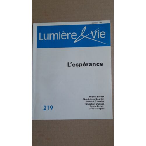 Lumière Et Vie - L'espérance 219