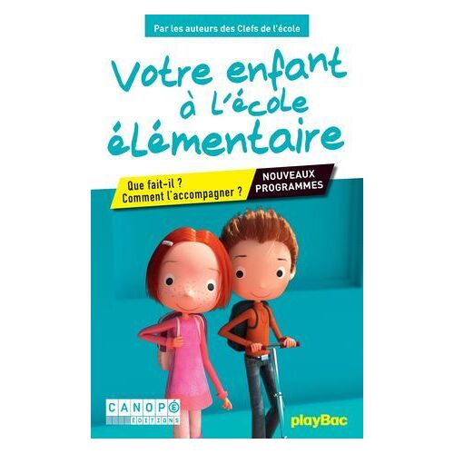 Votre Enfant À L'école Élémentaire