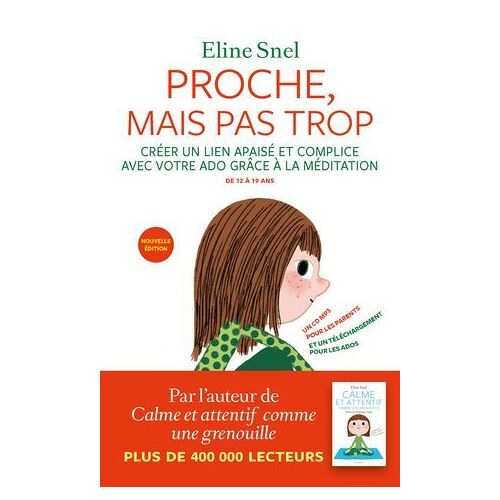 Proche, Mais Pas Trop