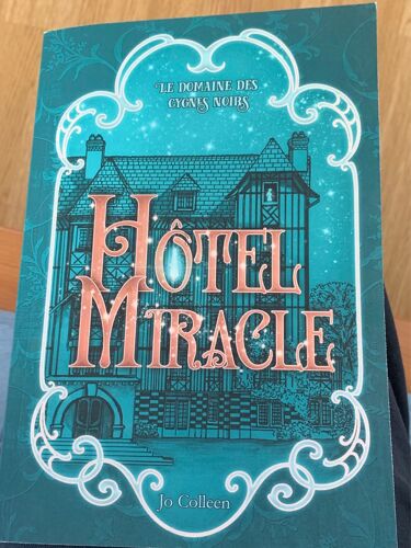 Hôtel Miracle 