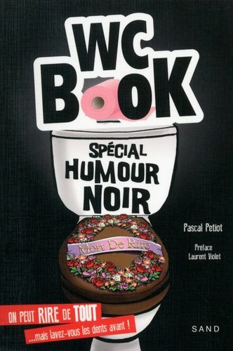 Wc Book - Spécial Humour Noir