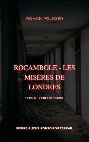 Rocambole - Les Misères De Londres