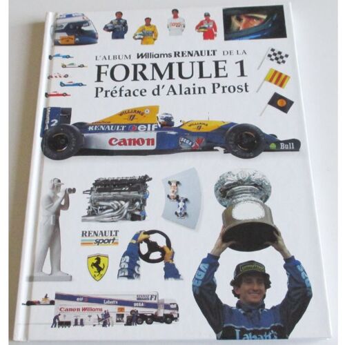 L'album Williams Renault De La Formule 1-22x29cm-Édition 1993-64 Pages