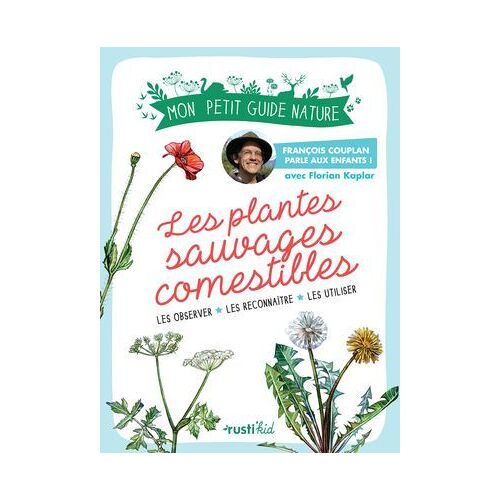 Les Plantes Sauvages Comestibles