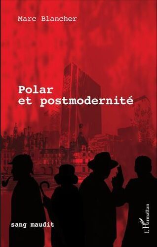 Polar Et Postmodernité