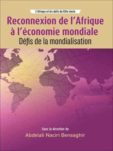Reconnexion De L'afrique À L'économie Mondiale