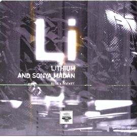 Lithium And Sonya Madan - Ride A Rocket - Trance - 1997