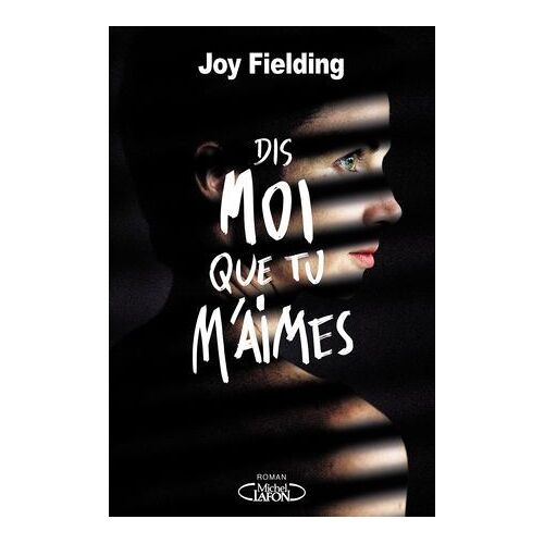 Dis-Moi Que Tu M'aimes