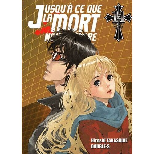 Jusqu'à Ce Que La Mort Nous Sépare - Tomes 14 - 15 Et 16 Par Hiroshi Takashige