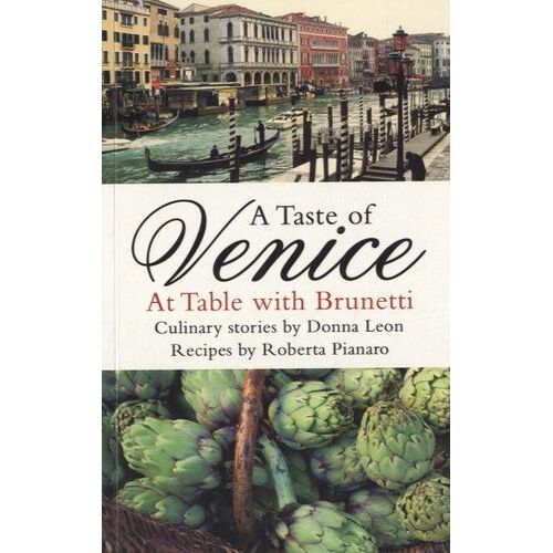 A Taste Of Venice - At Table With Brunetti