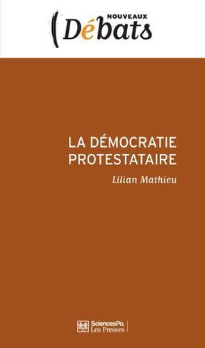 La Démocratie Protestataire