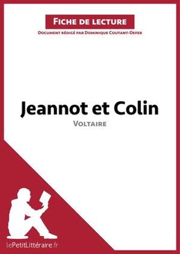 Jeannot Et Colin De Voltaire (Fiche De Lecture)