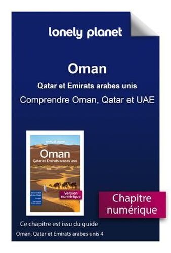 Oman, Qatar Et Emirats Arabes Unis 4ed - Comprendre Oman, Qatar Et Uae