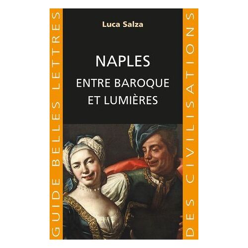 Naples Entre Baroque Et Lumières