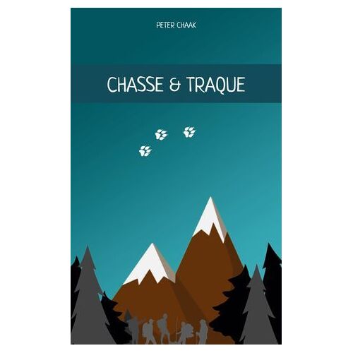 Chasse & Traque