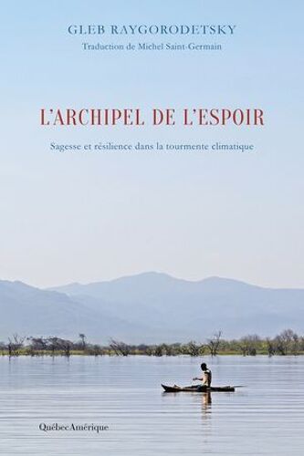 L'archipel De L'espoir