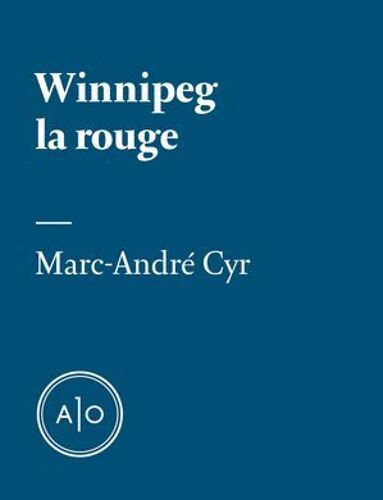 Winnipeg La Rouge