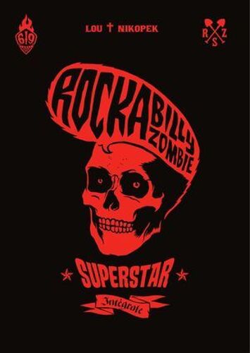 Rockabilly Zombie Superstar