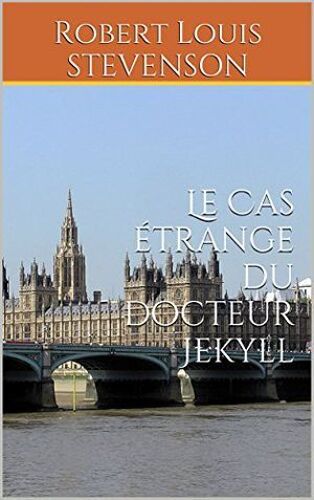 Le Cas Étrange Du Docteur Jekyll