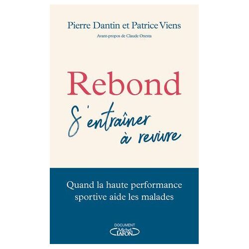 Rebond - S'entrainer À Revivre