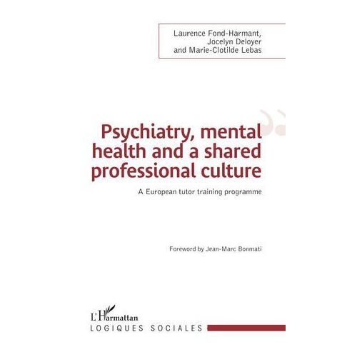 Psychiatry, Mental Health And A Shared Professional Culture